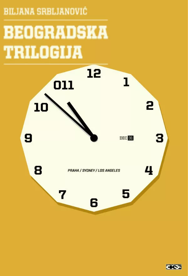 Белградская трилогия [=С Новым годом, Белград!]