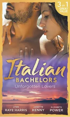 Italian Bachelors: Unforgotten Lovers