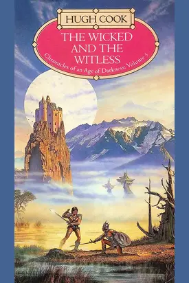 The Wicked and the Witless