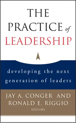 The Practice of Leadership