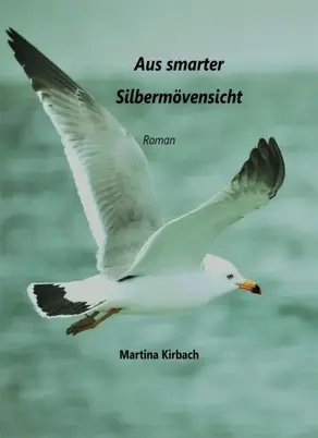 Aus smarter Silbermöwensicht