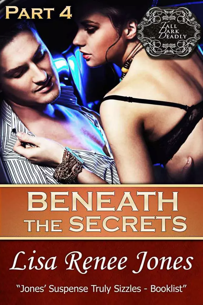 Beneath the Secrets
