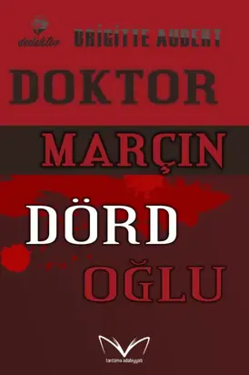 Doktor Marçın dörd oğlu