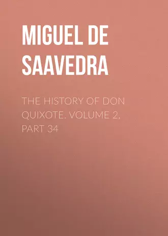 The History of Don Quixote, Volume 2, Part 34