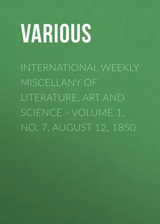 International Weekly Miscellany of Literature, Art and Science – Volume 1, No. 7, August 12, 1850