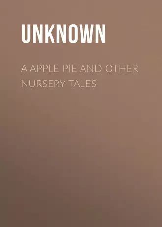 A Apple Pie and Other Nursery Tales