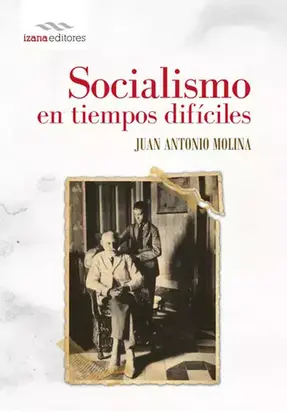 Socialismo en tiempos difíciles