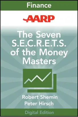 AARP The Seven S.E.C.R.E.T.S. of the Money Masters