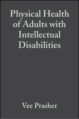 Physical Health of Adults with Intellectual Disabilities
