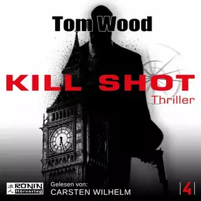 Kill Shot - Victor 4 (Ungekürzt)