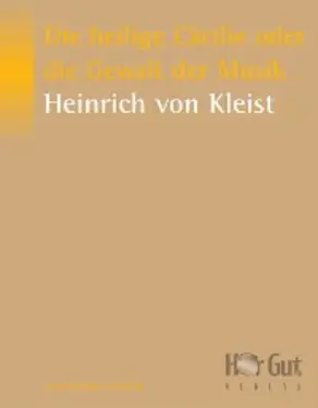 Die heilige Cäcilie oder die Gewalt der Musik