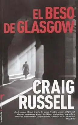 El Beso De Glasgow