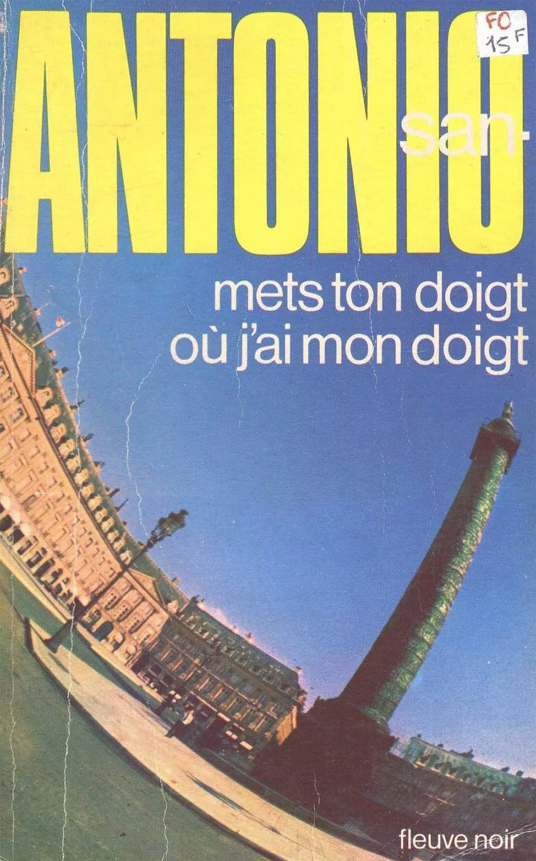 Mets ton doigt où j'ai mon doigt