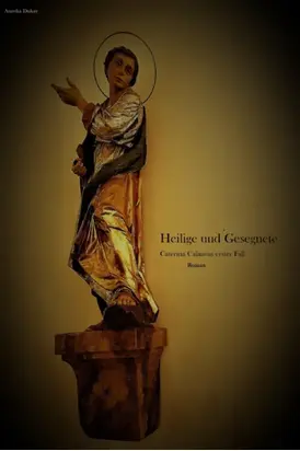 Heilige und Gesegnete