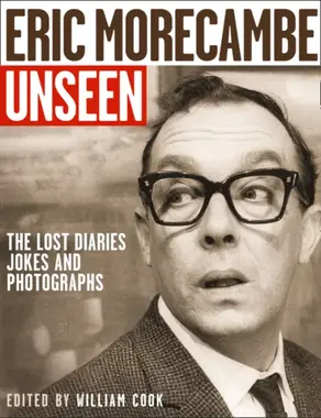 Eric Morecambe Unseen