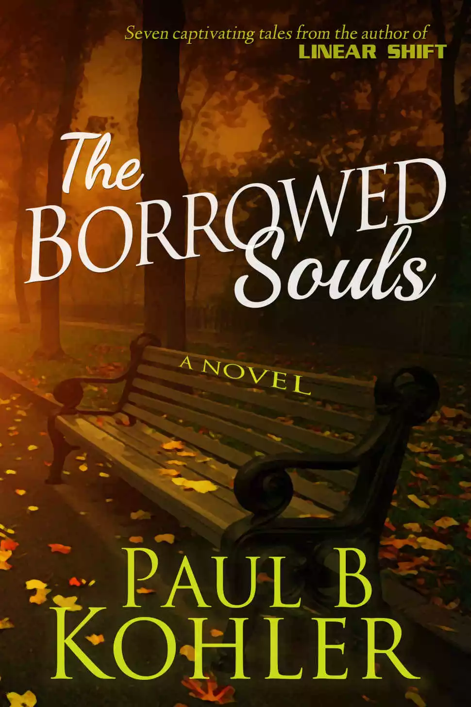 The Borrowed Souls, A Novel