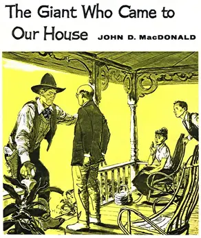 The Giant Who Came to Our House [story]
