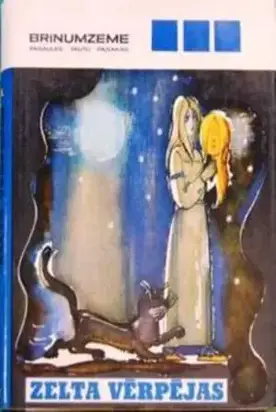 25 -Brīnumzeme. Pasaules tautu pasakas.  Zelta vērpējas. Igauņu tautas pasakas.