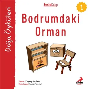 Kır Öyküleri – Bodrumdaki orman