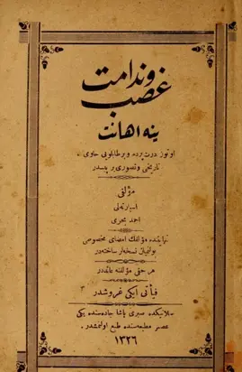 Gasp ve nedamet yine ihanet : otuz bes perde ve bir tabloyu havi, tarihi ve tasavvuru bir pistir