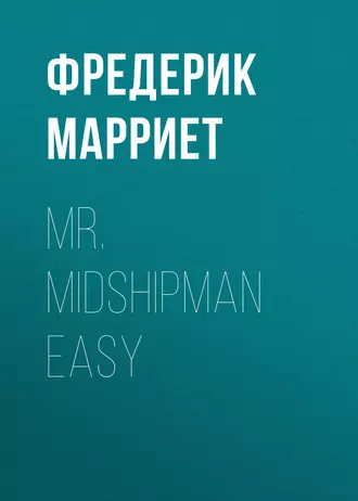 Mr. Midshipman Easy