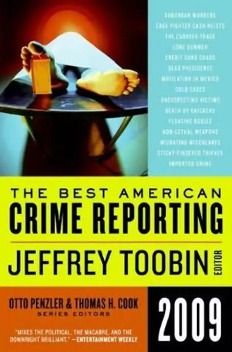 The Best American Crime Reporting 2009