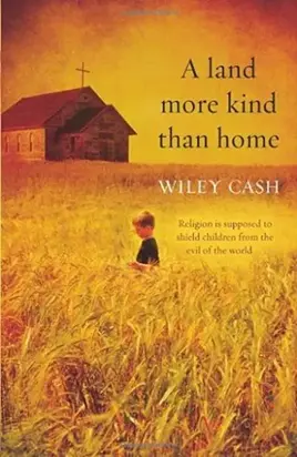 A Land More Kind Than Home