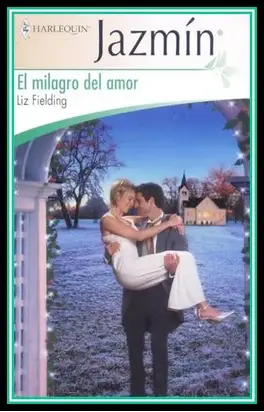 El Milagro del Amor