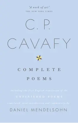 The Complete Poems of C.P. Cavafy