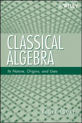 Classical Algebra
