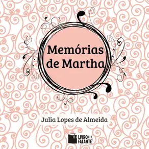 Memórias de Martha (Adaptado)
