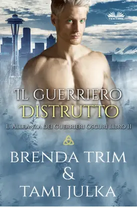 Il Guerriero Distrutto