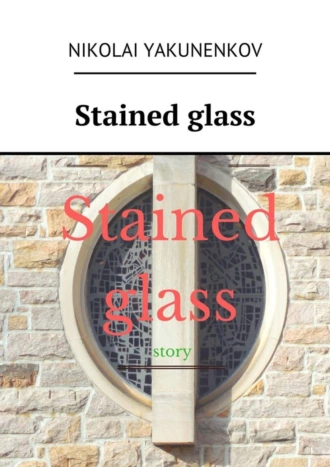 Stained glass