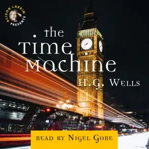 The Time Machine (Unabridged)