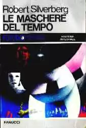 Le maschere del tempo