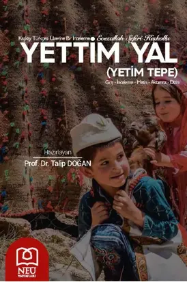 KAŞKAY TÜRKÇESİ ÜZERİNE BİR İNCELEME EVEZULLAH SEFERİ KEŞKOLU YETTİM YAL (YETİM TEPE)