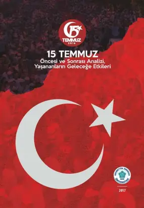 15 ÖNCESİ VE SONRASI ANALİZİ , YAŞANANLARIN GELECEĞE ETKİSİ 2. BASKI