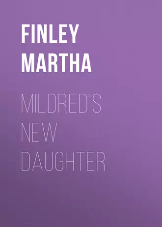 Mildred's New Daughter