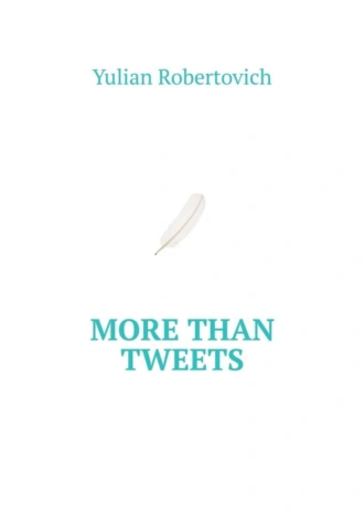 More Than Tweets