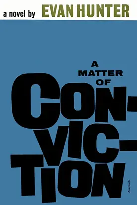 A Matter of Conviction