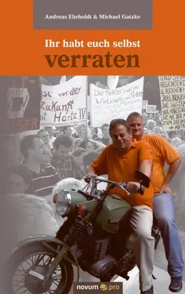 Ihr habt euch selbst verraten