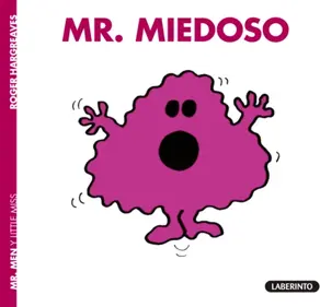 Mr. Miedoso