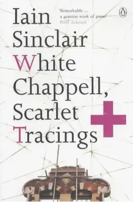 White Chappell, Scarlet Tracings