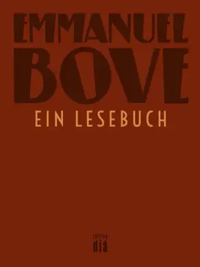 Emmanuel Bove - ein Lesebuch