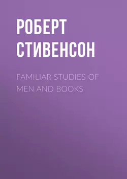 Familiar Studies of Men and Books