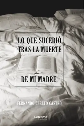 Lo que sucedió tras la muerte de mi madre