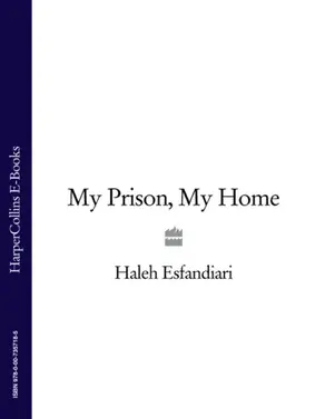 My Prison, My Home
