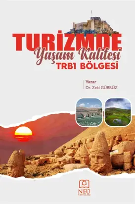 TURİZMDE YAŞAM KALİTESİ: TRB1 BÖLGESİ