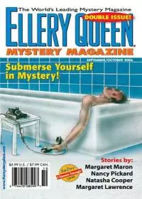 Ellery Queen’s Mystery Magazine. Vol. 128, Nos. 3 & 4. Whole Nos. 781 & 782, September/October 2006