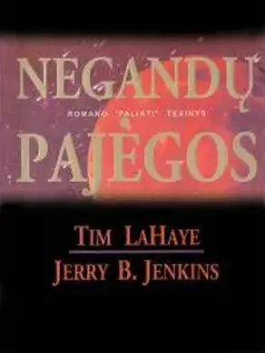 NegandЕі pajД—gos